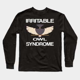 Irritable Owl Syndrome - Introvert - Funny Owl Pun Long Sleeve T-Shirt